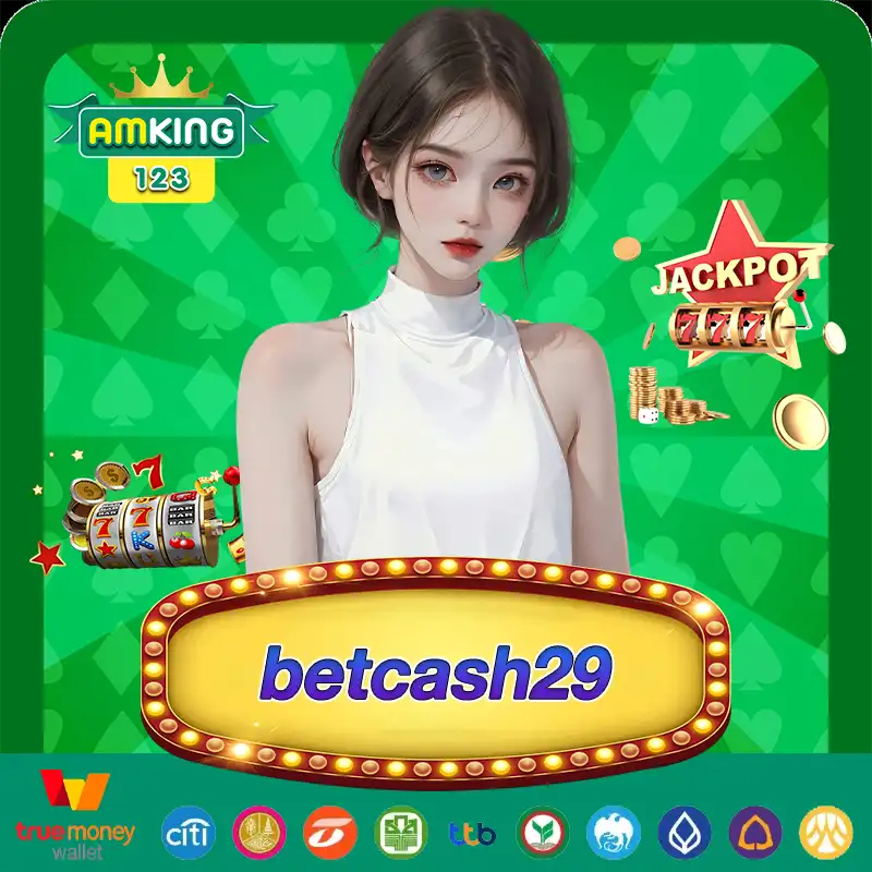 betcash29 มีเกมสล็อตให้เลือกเล่นทุกรูปแบบ สนุกและรวยในหนึ่งเดียว